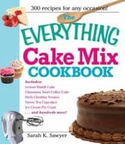 Cover of The Everything Cake Mix Cookbook