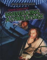 Cover of Computer Science And It Investigating A Cyber Attack
