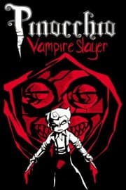 Cover of Pinocchio Vampire Slayer