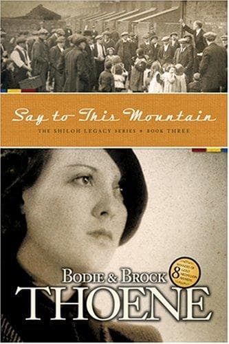 Cover of Say to This Mountain (Shiloh Legacy)