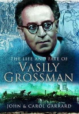 Cover of The Life And Fate Of Vasily Grossman