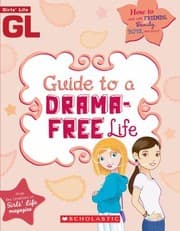 Cover of Girls Life Guide To A Dramafree Life