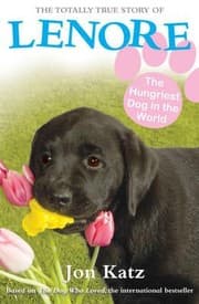 Cover of Lenore The Hungriest Dog In The World