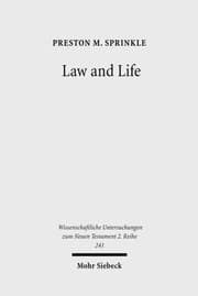 Cover of Law And Life The Interpretation Of Leviticus 185 In Early Judaism And In Paul