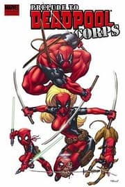 Cover of Prelude To Deadpool Corps