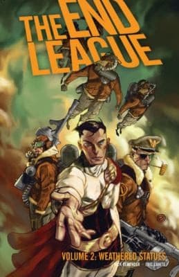 Cover of The End League: Weathered Statues