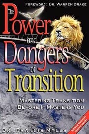 Cover of The Powers and Dangers of Transition