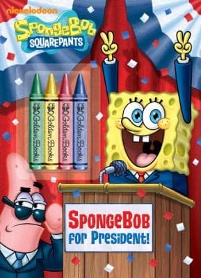 Cover of Spongebob for President Spongebob Squarepants
            
                Color Plus Chunky Crayons