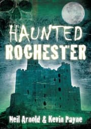 Cover of Haunted Rochester