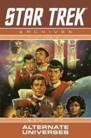 Cover of Best of Alternate Universes
            
                Star Trek Archives