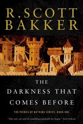 Cover of The Darkness That Comes Before
            
                Prince of Nothing