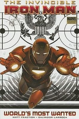 Cover of Worlds Most Wanted Book 1
            
                Invincible Iron Man Numbered