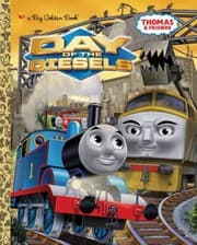Cover of Day of the Diesels
            
                Big Golden Book