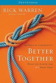 Cover of 40 Days of Community Better Together Devotional
            
                Living with Purpose Paperback
