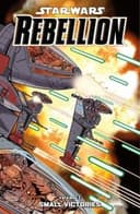 Cover of Star Wars Rebellion Volume 3
            
                Star Wars Rebellion Graphic Novels