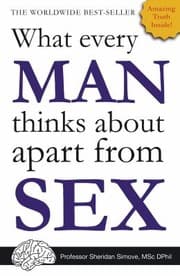 Cover of What Every Man Thinks About Apart From Sex