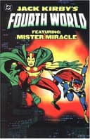 Cover of Jack Kirby's Fourth World, Featuring Mister Miracle
