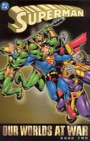 Cover of Superman, our worlds at war