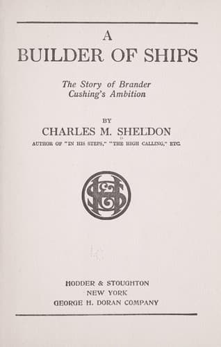 Cover of A Builder of Ships [microform]