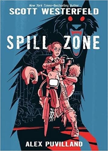 Cover of Spill Zone: The Broken Vow