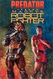 Cover of Predator Vs Magnus Robot Fighter (Predator Vs. Magnus Robot Fighter)