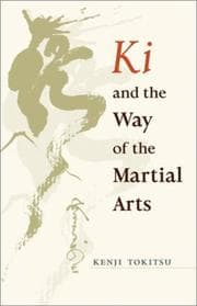 Cover of Ki and the Way of the Martial Arts