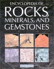 Cover of The encyclopedia of rocks, minerals, and gemstones
