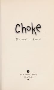 Cover of Choke / Darnella Ford