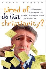 Cover of Tired of Do-list Christianity?