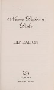 Cover of Never Desire a Duke