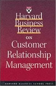 Cover of Harvard Business Review on Customer Relationship Management