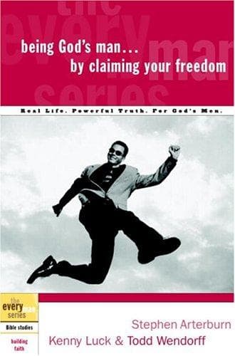 Cover of Being God's Man by Claiming Your Freedom