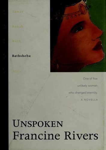 Cover of Unspoken (Lineage of Grace, 5)