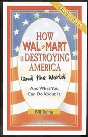 Cover of How Walmart Is Destroying America And The World