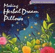 Cover of Making herbal dream pillows