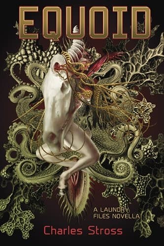 Cover of Equoid: a Laundry Novella