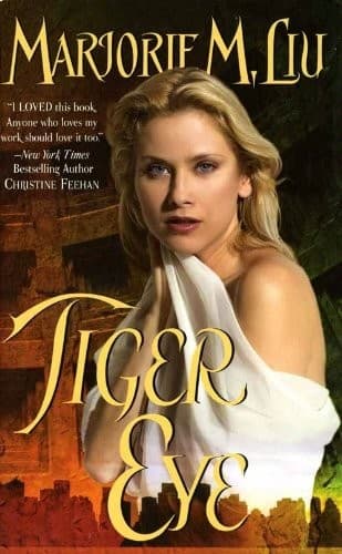Cover of Tiger Eye: The First Dirk & Steele Novel