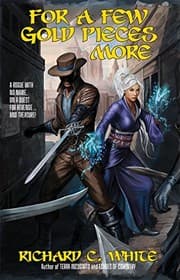 Cover of For a Few Gold Pieces More
