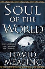 Cover of Soul of the World: Book One of the Ascension Cycle