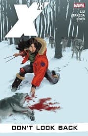 Cover of X-23, Vol. 3: Don't Look Back