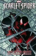 Cover of Scarlet Spider - Volume 1: Life After Death
