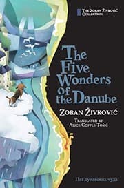 Cover of The Five Wonders of the Danube