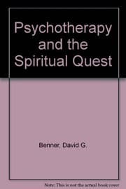 Cover of Psychotherapy and the spiritual quest