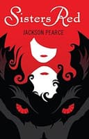 Cover of Sisters Red: v. 1