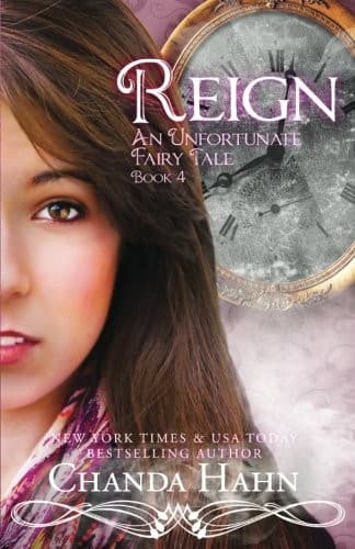 Cover of Reign (An Unfortunate Fairy Tale Book 4)