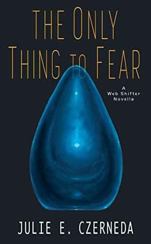 Cover of The Only Thing to Fear
