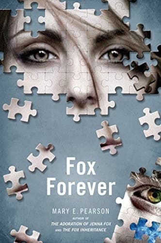 Cover of Fox Forever: The Jenna Fox Chronicles