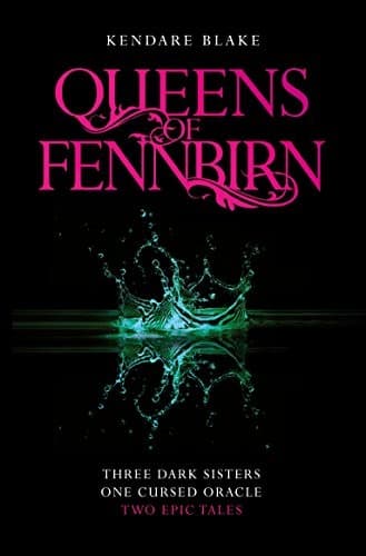 Cover of Queens of Fennbirn: Two Three Dark Crowns Novellas