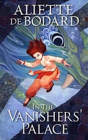 Cover of In the Vanishers’ Palace