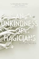 Cover of An Unkindness of Magicians